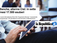 “Banche, allarme Cisl”, la ricerca sugli esuberi su La Repubblica