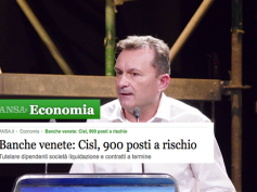 Ansa Economia, banche venete, “Cisl, 900 posti a rischio”