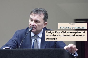 Finanza e Mercati, First Cisl su Carige, nuovo piano si accanisce su lavoratori