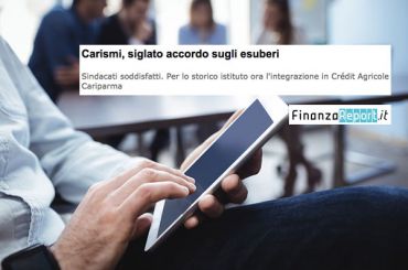 Accordo Carismi pre integrazione in Cariparma, First Cisl su FinanzaReport