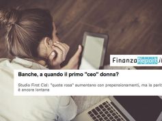 FinanzaReport, banche, a quando il primo ceo donna?