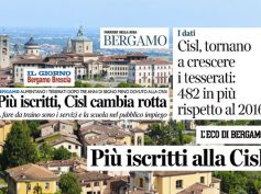 A Bergamo cresce la voglia di Cisl, ne parla la stampa locale