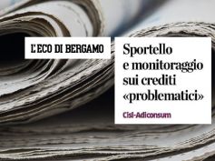 AdessoBanca!, gli sportelli Npl Adiconsum-First Cisl su L’Eco di Bergamo