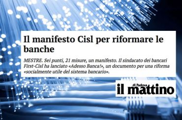 AdessoBanca!, il manifesto per la tutela del risparmio sul Mattino di Padova