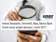 Intesa Sanpaolo, Unicredit, Mps, Banco Bpm,il 2017 sotto la lente di First Cisl