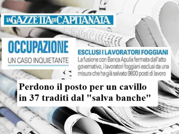 La Gazzetta di Capitanata, First Cisl,il decreto salvabanche non può licenziare