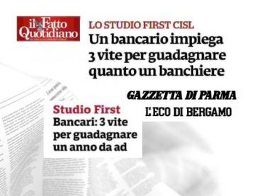 Il Fatto, First Cisl sulle retribuzioni manager, 3 vite da bancario non bastano
