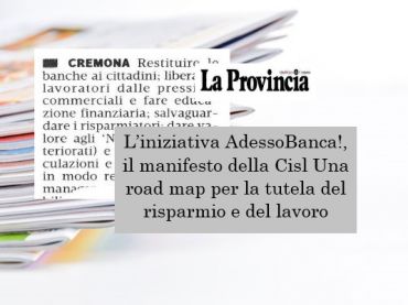 AdessoBanca! a Cremona, banche e sociale un rapporto da recuperare