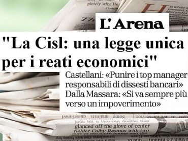 L’Arena, AdessoBanca! a Verona, per i reati economici serve una legge
