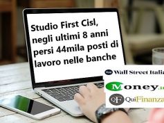 Banche e lavoratori, First Cisl, riformare sistema per rilanciare occupazione