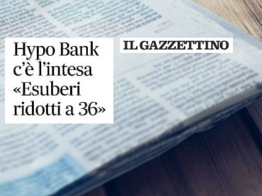 Il Gazzettino, Hypo Bank, cinque mesi di trattativa per gli esuberi