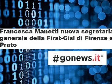 Francesca Manetti eletta nuova segretaria First Cisl Firenze Prato