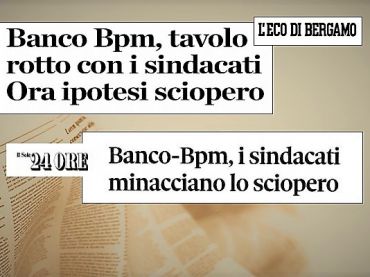 Banco Bpm, si rompe il tavolo, trattativa in bilico, sciopero possibile