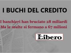 Libero, First Cisl, banchieri hanno bruciato miliardi, ma poche le multe