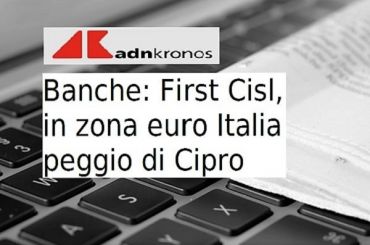Studio First Cisl, Romani, imprese e banche, Cipro meglio dell’Italia