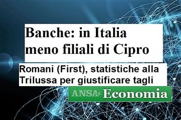 Studio First Cisl banche in Eurolandia, Romani, in Italia peggio che a Cipro