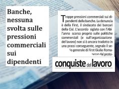 Conquiste del lavoro, l’accordo in Abi non limita le pressioni commerciali