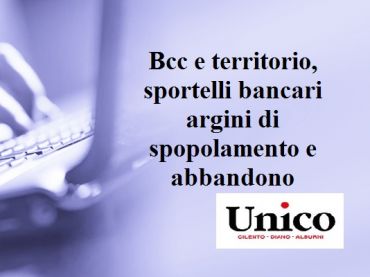 Unicosettimanale, studio First Cisl banche, la politica difenda i territori