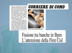 Corriere di Como, fusione Bpm, First Cisl, valorizzare forza lavoro territorio