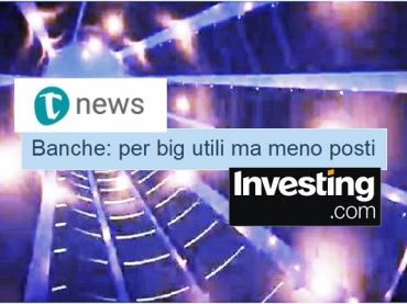 Studio First Cisl, Tiscali e Investing, banche, per le big utili ma meno posti