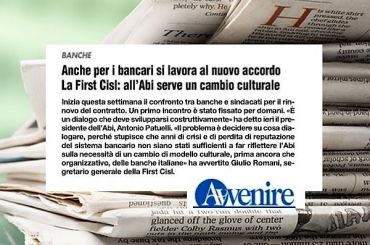 Avvenire, rinnovo contratto banche, First Cisl, Abi serve un cambio culturale