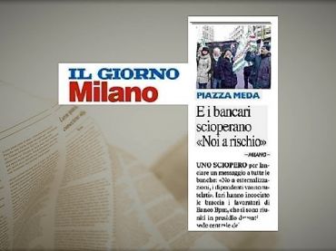 Sciopero in Bpm, no a esternalizzazioni, i dipendenti vanno tutelati