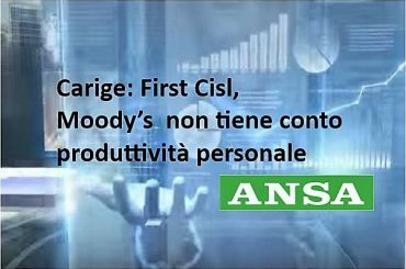 Carige, Colombani, strano che a Moody’s non interessi produttività personale