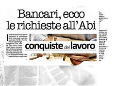 Conquiste del Lavoro, contratto banche, la piattaforma con le richieste all’Abi