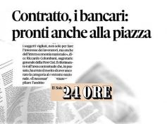 Il Sole 24 Ore, Ccnl banche, Colombani, contratto a tutti i soggetti vigilati