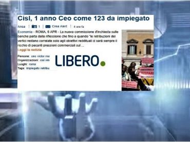 Libero, banche, First Cisl, un anno da Ceo vale fino a 123 da impiegato