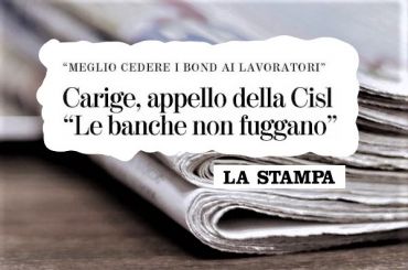 La Stampa su Carige, Colombani, se banche rinunciano cedano bond ai lavoratori