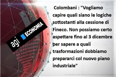 Colombani su Fineco, conoscere ora piano UniCredit, 3 dicembre troppo lontano
