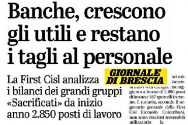 Giornale di Brescia, Colombani, crescita banche non sostenibile con tagli