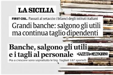 La Sicilia e La Gazzetta del Mezzogiorno, crescita banche con taglio personale