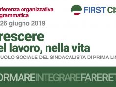 Conferenza organizzativa First Cisl, chiusi i lavori