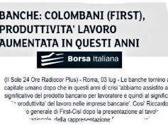 Rinnovo ccnl banche, Colombani, durante crisi cresciuta produttività lavoratori