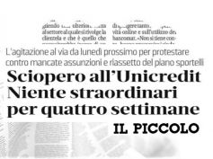 Unicredit, a Trieste scatta la protesta, no straordinari per quattro settimane