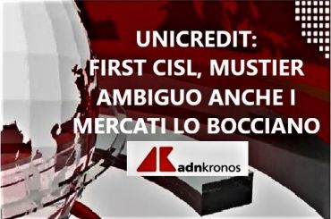 Colombani ad AdnKronos, su turnover in UniCredit Mustier non chiarisce
