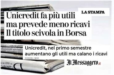 Colombani su semestrale UniCredit, basta mezze verità, vogliamo chiarezza