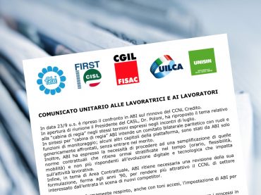 Rinnovo contratto, comunicato unitario riguardo l’ultimo incontro con Abi