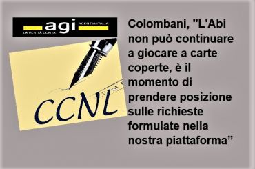 Agi, Colombani su Ccnl, Abi scopra carte e dia risposte a richieste piattaforma