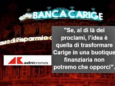 AdnKronos, First Cisl, in Carige è necessario cambio di atteggiamento