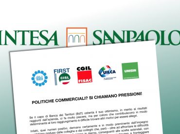 Intesa Sanpaolo, politiche commerciali? Si chiamano pressioni!
