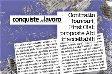 Conquiste del Lavoro, First Cisl, sul contratto posizione Abi è inaccettabile