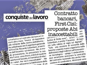 Conquiste del Lavoro, First Cisl, sul contratto posizione Abi è inaccettabile