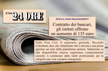 Il Sole 24 Ore, Ccnl banche, Colombani, apertura positiva, ora servono i fatti