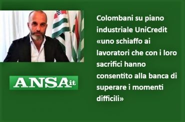 Ansa, piano industriale UniCredit, Colombani, su tagli sarà battaglia