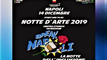 Napoli, pronta la Notte d’Arte, l’impegno di Abili Oltre e First Social Life