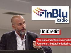 UniCredit, Colombani a Radio InBlu, faremo una battaglia durissima