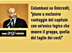 Agi, Colombani, piano industriale UniCredit guarda solo al taglio dei costi